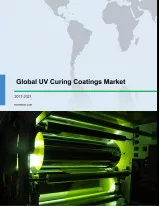 Global UV Curing Coatings Market 2017-2021